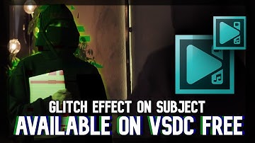 The Glitch Man Effect On VSDC FREE