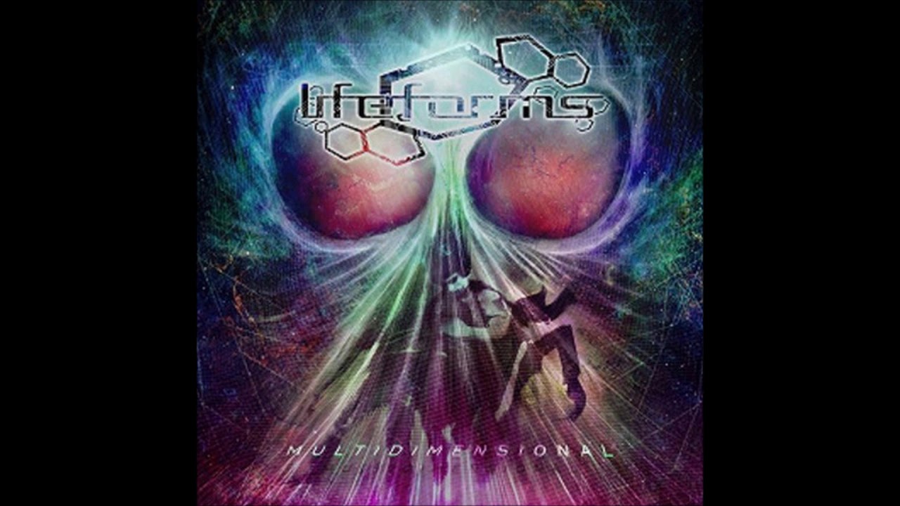 Lifeforms - Multidimensional (Full Album) - YouTube