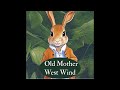 Old mother west wind by thornton burgess  audiobook