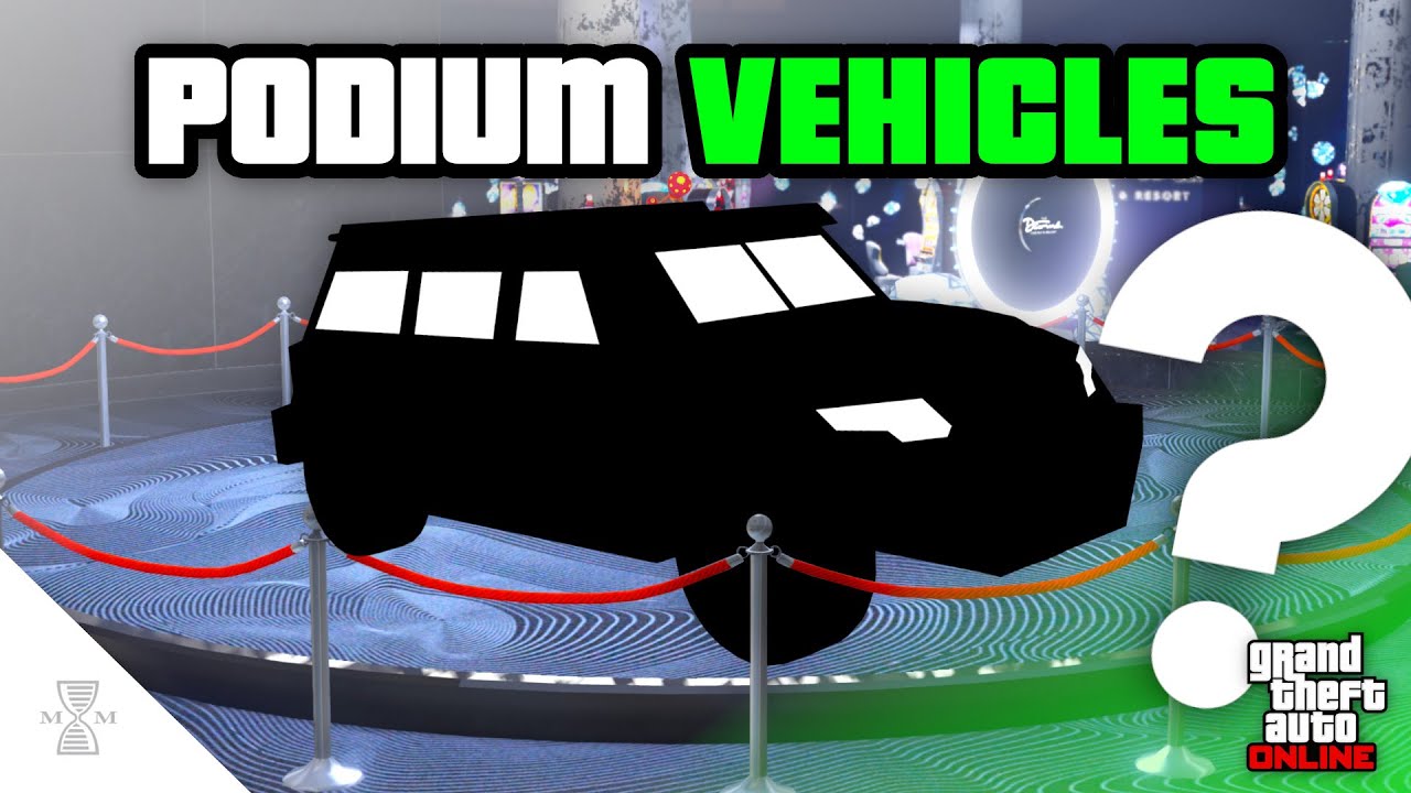 NEW CASINO PODIUM VEHICLES UPDATED PODIUM LIST! (GTA Online