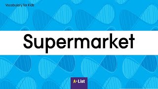 Vocabulary for Kids l Supermarket