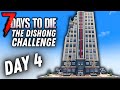 ATTEMPT 8. DAY 4 | Dishong Tower Challenge | 7 Days to Die