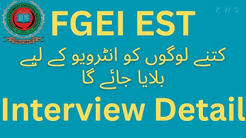 EST FGEI Recruitment | Cut Off Merit & Interview Schedule | FGEI Merit List Update | KWS