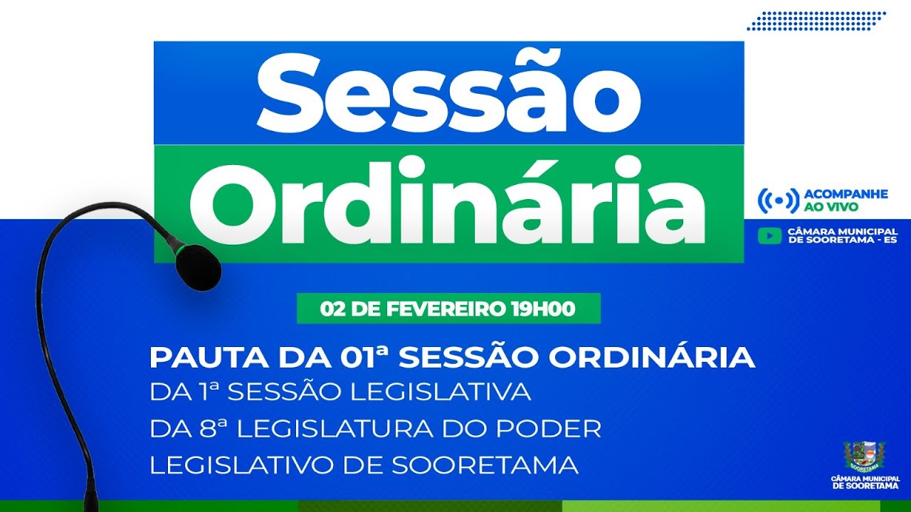1ª Sessão Ordinária da Câmara Municipal de Sooretama - 02-02-2026
