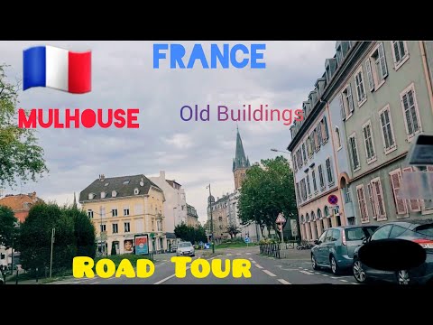Mulhouse France Driving Tour|Old Buildings|#france#mulhouse#europe#travel#summer#heatwaves#driving