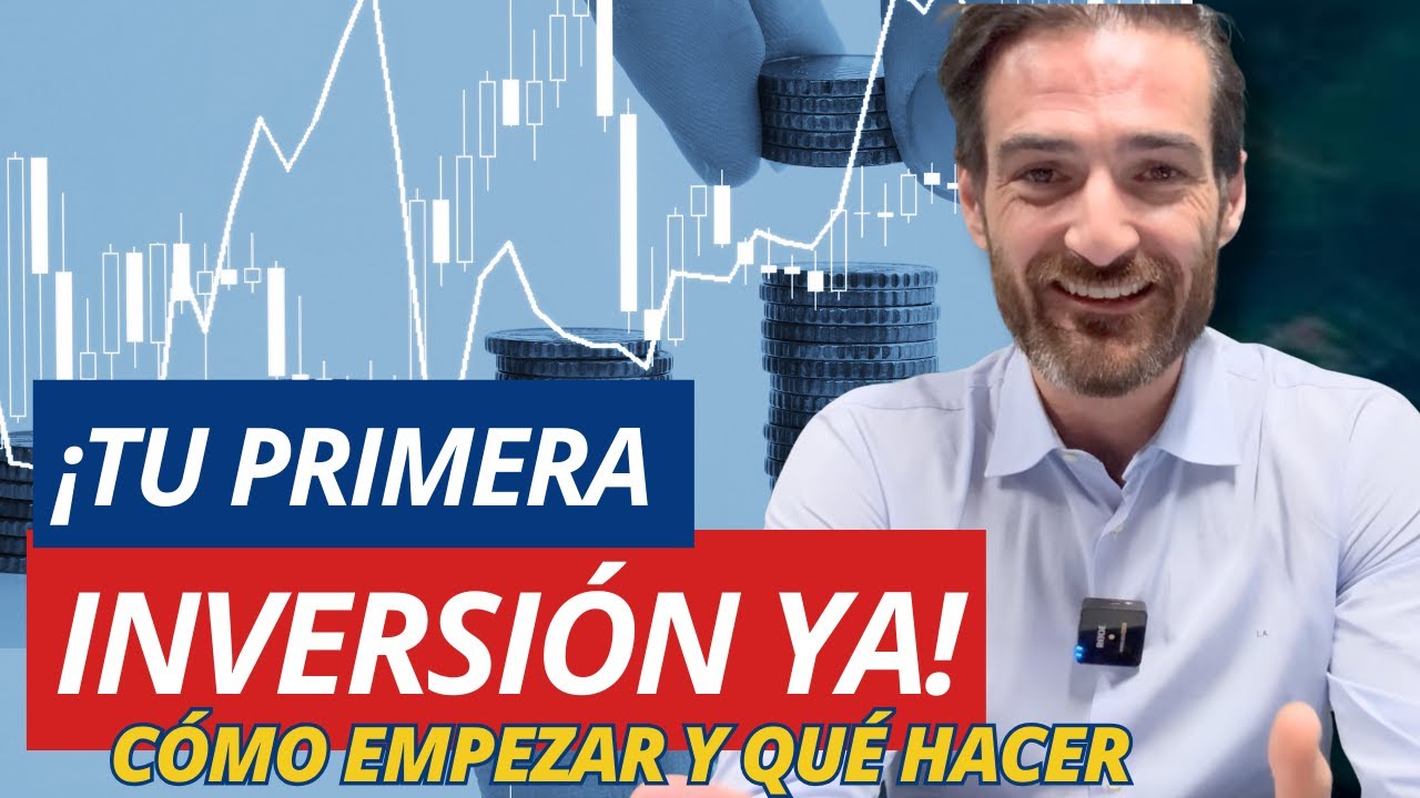 ¿Cómo empezar a invertir? Primeros pasos para INVERTIR BIEN. - YouTube