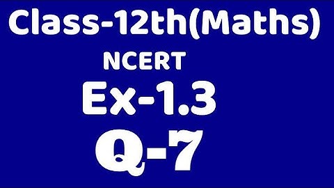 Class 12 Ex1.3 Q7 maths,ncert gof fog, invertible function and inverse,VKS Maths XII,chapter 1