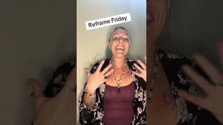 Reframe Friday- let’s connect some money mindsets