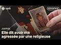 Elle affirme avoir été agressée par une religieuse à Edmundston