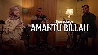 Amantu Billah || ALMA ESBEYE || آمنت بالله - ألما ( Live Session )