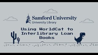 Using WorldCat to Interlibrary Loan Books