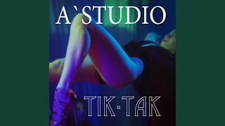 Тик-так - A'Studio