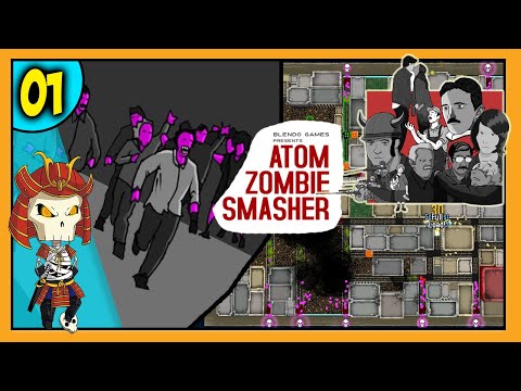 The Over the Top Zombie RTS Game | 1 | ATOM ZOMBIE SMASHER Let&rsquo;s Play |
