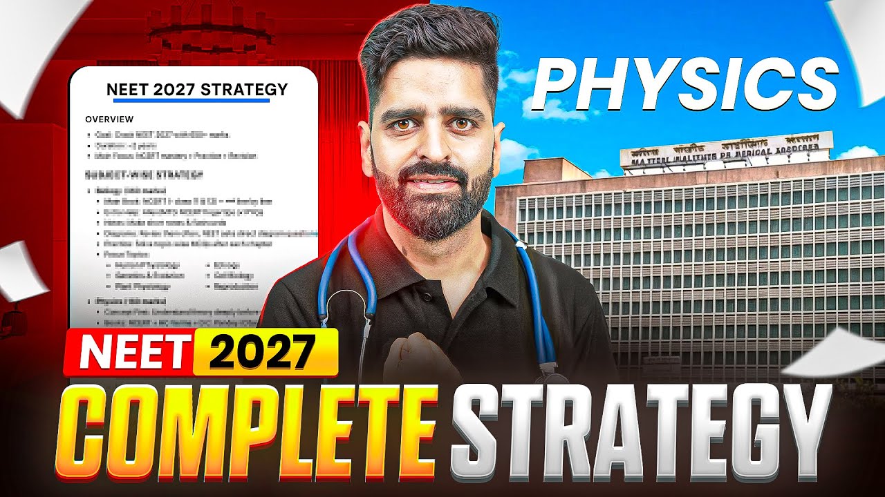 NEET 2027 Physics COMPLETE STRATEGY 🔥 | From Start to Finish - YouTube