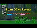 Chemistry - Point Of No Return (karaoke) (カラオケ)