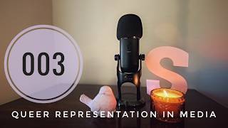 YOScast 003: Queer Representation in Media