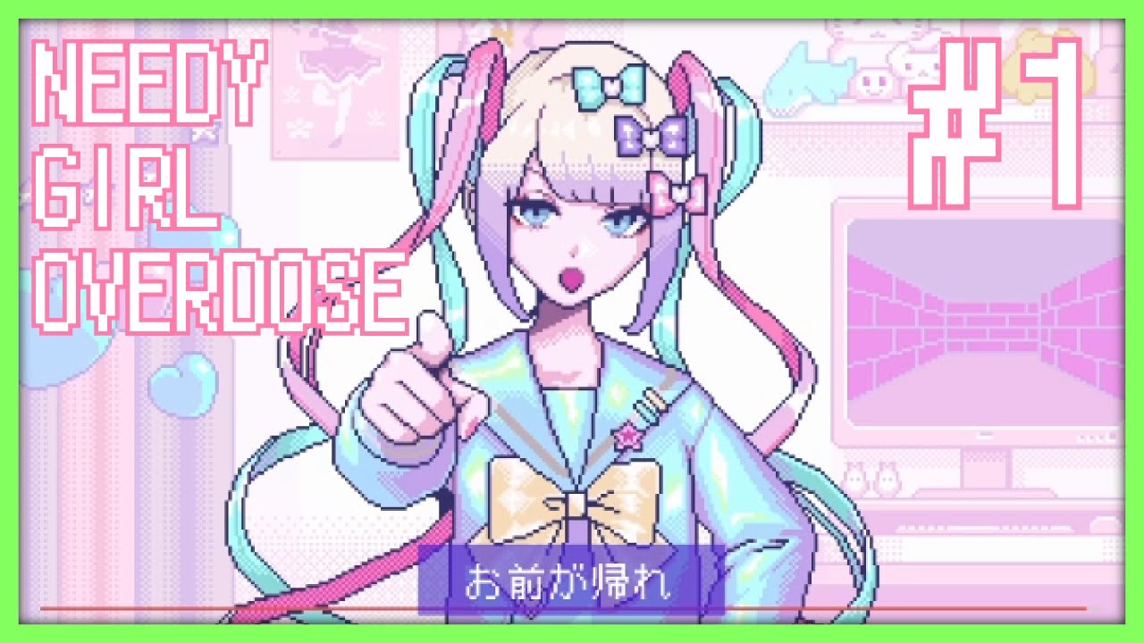 メンヘラ女の子を育てて最強の配信者にするヤバめのゲーム【NEEDY GIRL OVERDOSE】