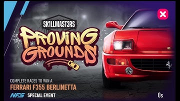 NFS No Limits | Skillmasters | Proving Grounds | Ferrari F355 Berlinetta | 300 gold | Day 6 Finals