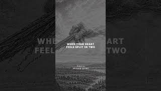 When your heart feels split in two.