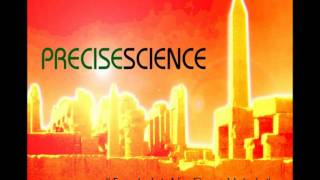 Precise Science - Shift Your Paradigm