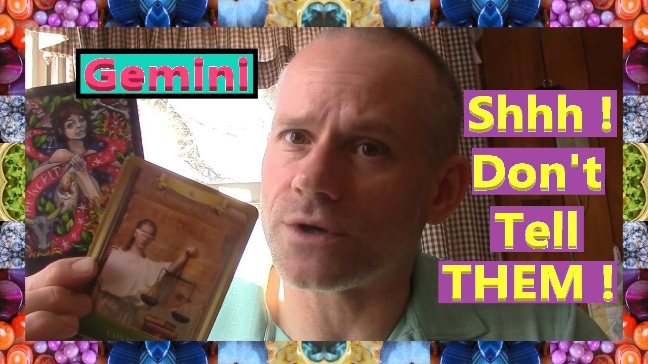 Gemini - Shhh ! Don't Tell THEM !