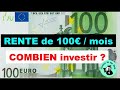 Comment obtenir une rente de 100  par mois  rentier indpendancefinancire revenuspassifs