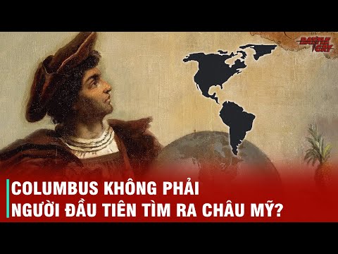 Ai Là Người Đầu Tiên Phát Hiện Ra Châu Mỹ - AI MỚI LÀ NGƯỜI ĐẦU TIÊN TÌM RA CHÂU MỸ ?