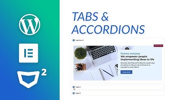 Tabs and Accordions on WordPress with Elementor  - Elementor Tutorial