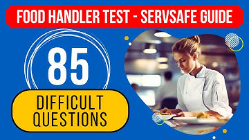 Food Handler Practice Test 2025 - ServSafe Study Guide (85 Difficult Questions)