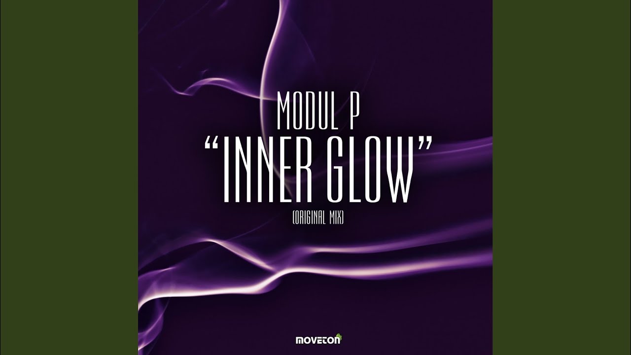 Watch Inner Glow (Original Mix) on YouTube Watch Inner Glow (Original Mix) on YouTube