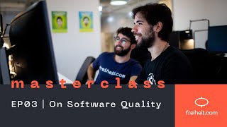 EP03 | On Software Quality | freiheit.com Masterclass