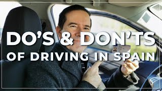 ► the DO's and DON'Ts of DRIVING in Spain  #003