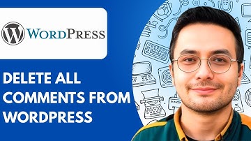 How to Delete All Comments From WordPress (Full 2025 Guide)