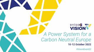 ENTSO-E Vision Conference 2022 - day 1 (10 October)