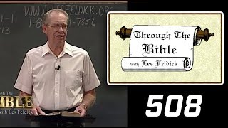 [ 508 ] Les Feldick [ Book 43 - Lesson 1 - Part 4 ] II Thessalonians 1:1-2:4 |b