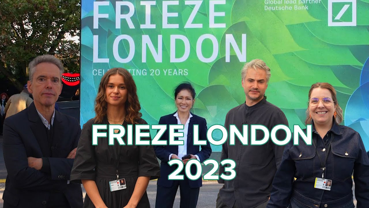 Frieze London 2023