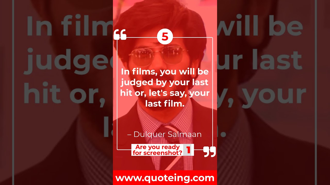 Top 10 Most Popular Dulquer Salmaan's Quotes | Quoteing