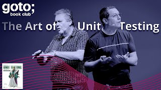 The Art of Unit Testing (Teaser) • Roy Osherove & Dave Farley • GOTO 2021