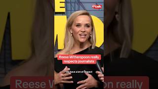 Reese Witherspoon really respects journalists #TheMorningShow