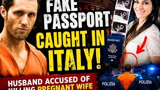 BREAKING: LEE GILLEY CAUGHT IN ITALY WITH FAKE PASSPORT AFTER KILLING PREGNANT WIFE