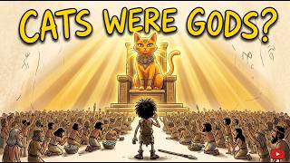 Why Did Ancient Humans Worship Cats as Gods?
