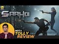 Saaho Telugu Movie Review By Hriday Ranjan | Not A Tolly Review