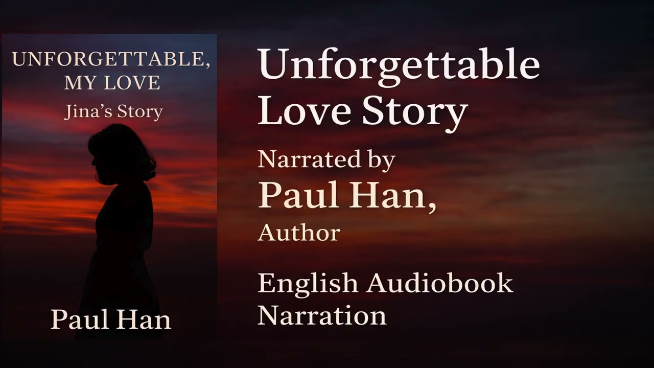 Jina’s Story – Unforgettable, My Love | Emotional English Audiobook Romance