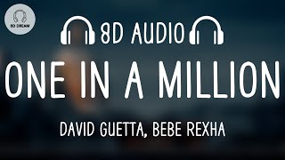 David Guetta, Bebe Rexha - One In A Million (8D AUDIO)
