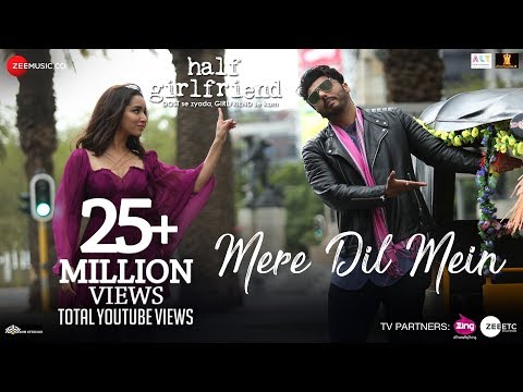 Mere Dil Mein - Half Girlfriend | Arjun K & Shraddha K | Veronica M & Yash N | Rishi Rich