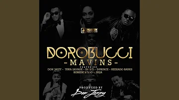 Dorobucci (feat. Don Jazzy, Dr Sid, Dr Sid Tiwa Savage, Reekado Banks, Di'ja, Korede Bello &...