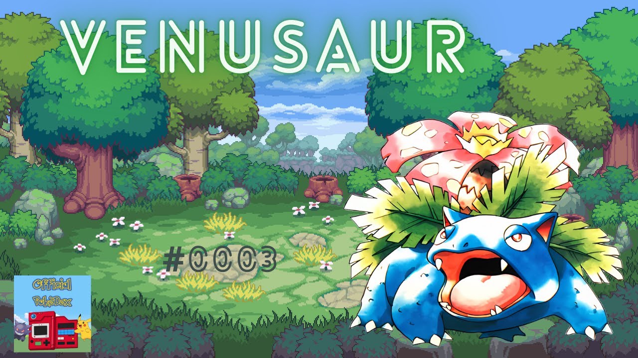 🌿 Venusaur: The Ultimate Grass-Type Powerhouse! 🔥💪