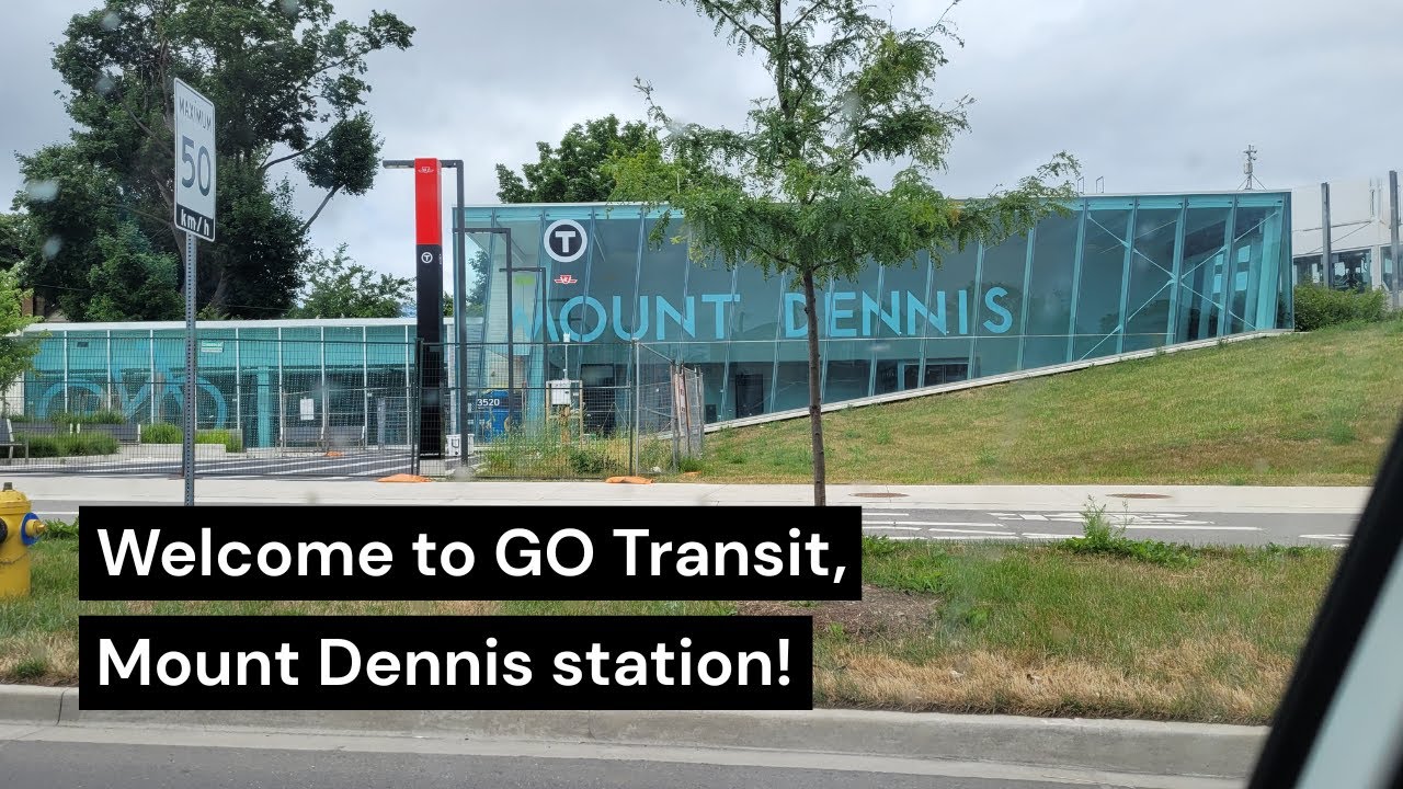 Mount Dennis GO is Open!