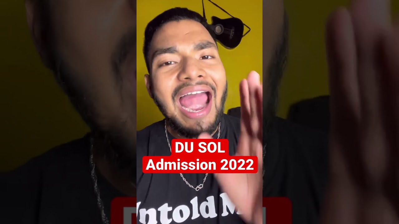 DU SOL Admission 2022 | Best School of open learning 