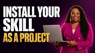 How to Set Up Your Skill as a Project